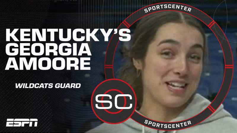 LIVE FROM KENTUCKY with Wildcats guard Georgia Amoore , Sports
