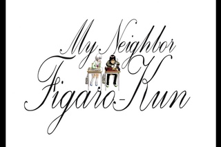 My Neighbor Figaro Kun