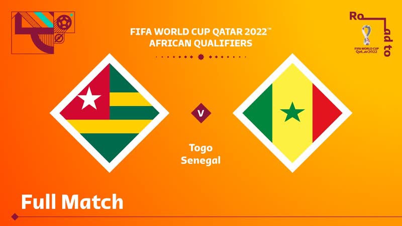 Togo v Senegal, FIFA World Cup Qatar 2022 Qualifier, Full