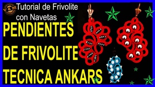PENDIENTES DE FRIVOLITE- TCNICA ANKARS