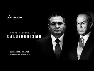 Breve Historia del Calderonismo