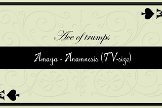 Ace of Trumps Amaya - Anamnesis (TV-size) Another ED / Annabel RUS cover