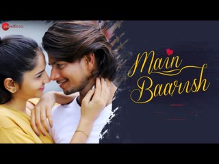 Main Baarish - Official Music Video | Soham Maurya & Avantika | Raj Barman | Rinkesh Jangid