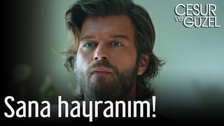 Cesur ve Gzel - Sana Hayranm!