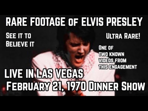 Elvis Presley RARE BOOTLEG FOOTAGE February 21, 1970 Dinner Show in Las Vegas International