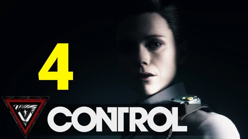 Control русская озвучка прохождение,