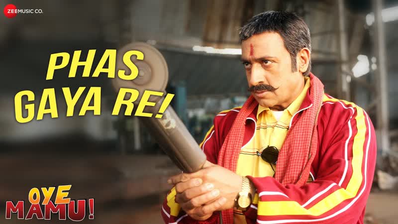 Phas Gaya Re , Oye Mamu , Adnan Sami, Gulshan G, Ruslaan M, Tanay C, Kulraj R, Sandesh