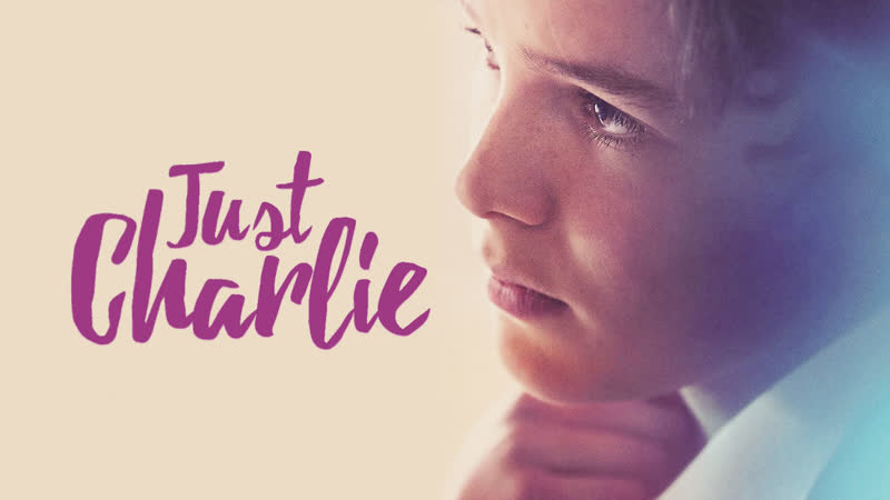 Просто Чарли, Just Charlie