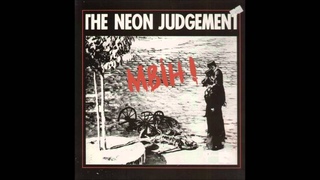 The Neon Judgement -  Dance