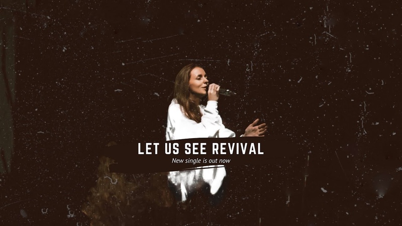 LET US SEE REVIVAL Real Ivanna (lyrics