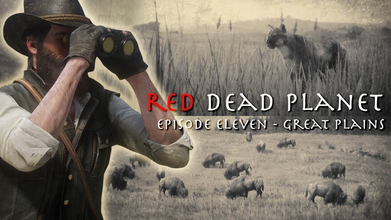 Red Dead Planet Episode 11 Great
