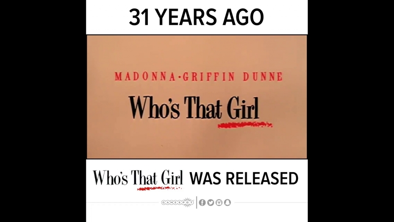 Whos That Girl Was Released 31 Years