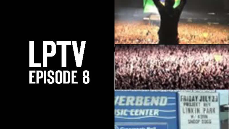 Projekt Revolution 2004, LPTV, 8, Linkin