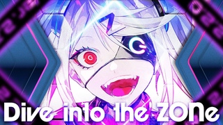 Dive into the ZONe / ORIGINAL SONG MV