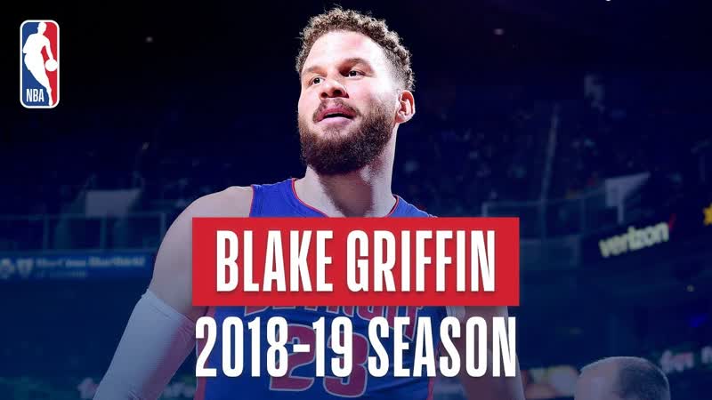 Blake Griffins Best Plays From the 2018 19 NBA Regular