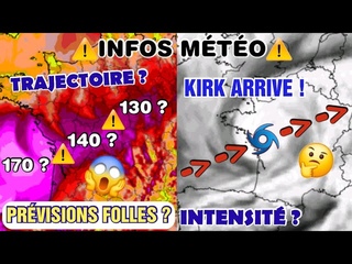 INFOS MÉTÉO / OURAGAN KIRK, TEMPÊTE, PLUIES, LA FRANCE FACE AU MONSTRE.