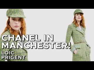 CHANEL: WELCOME TO MANCHESTER! THE METIERS DART SHOW! By Loic Prigent